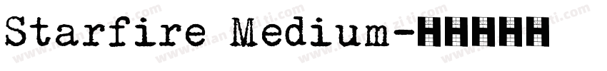 Starfire Medium字体转换